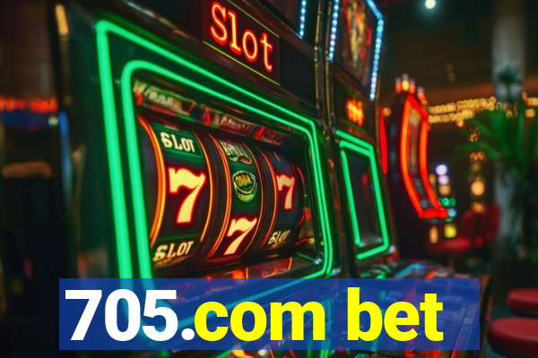 705.com bet